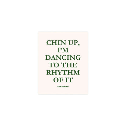 Green and off-white poster of Sam Fender titled "Chin Up" by Glow On Prints, featuring a vibrant musical art design.