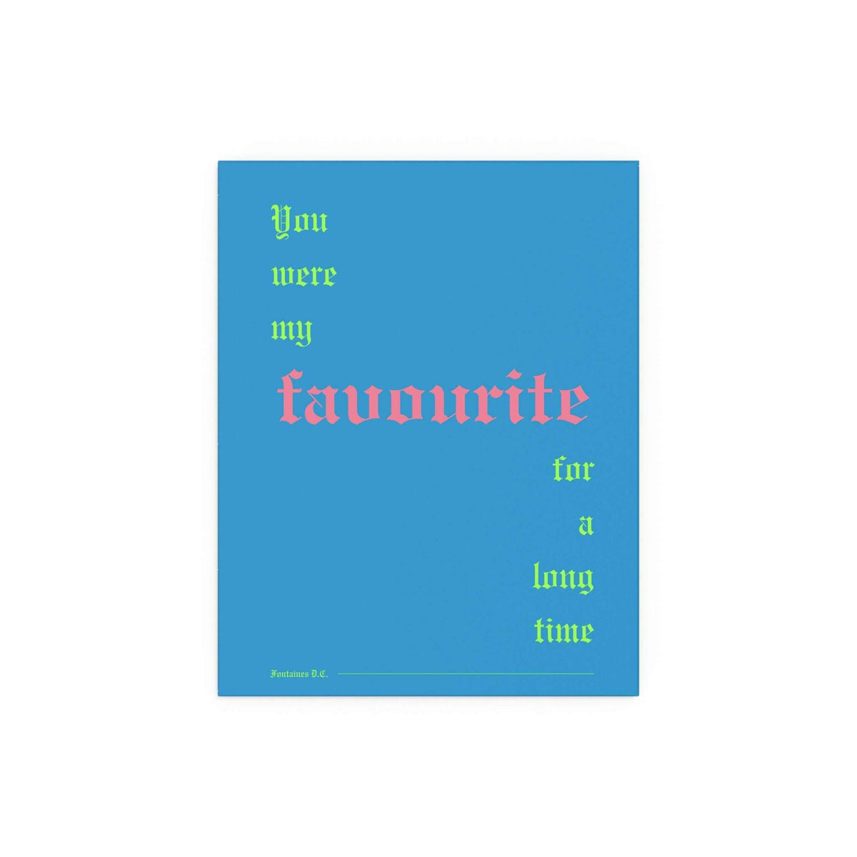 Romance Blue Fontaines DC Favourite Poster by Glow On Prints featuring band artwork on glossy paper.