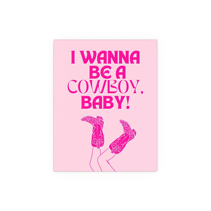 Pink poster of CMAT's "I Wanna Be a Cowboy, Baby" featuring bold text, designed by Glow On Prints.