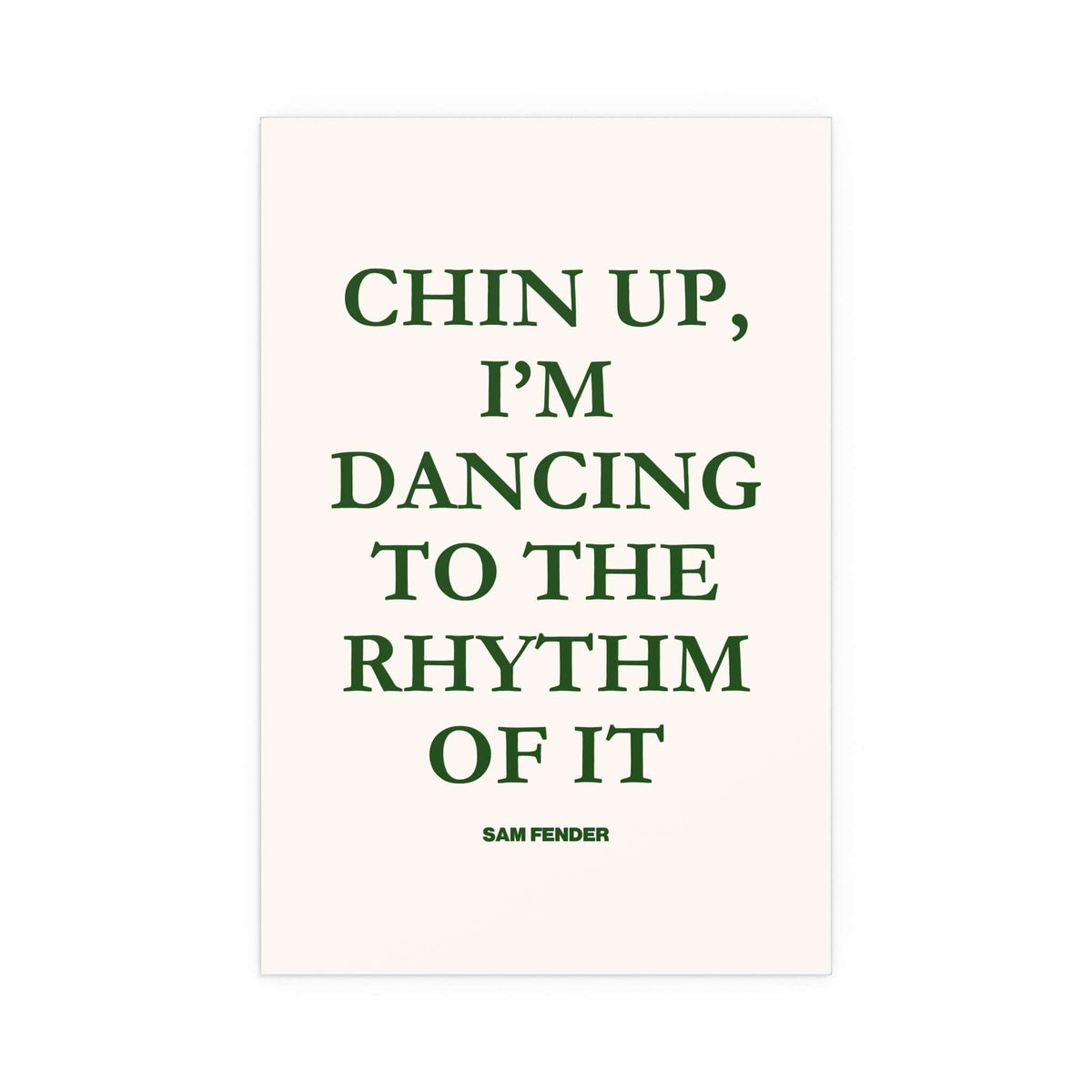 Green and off-white Sam Fender "Chin Up" poster by Glow On Prints, featuring bold text and artistic design.