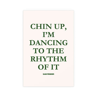 Green and off-white Sam Fender "Chin Up" poster by Glow On Prints, featuring bold text and artistic design.