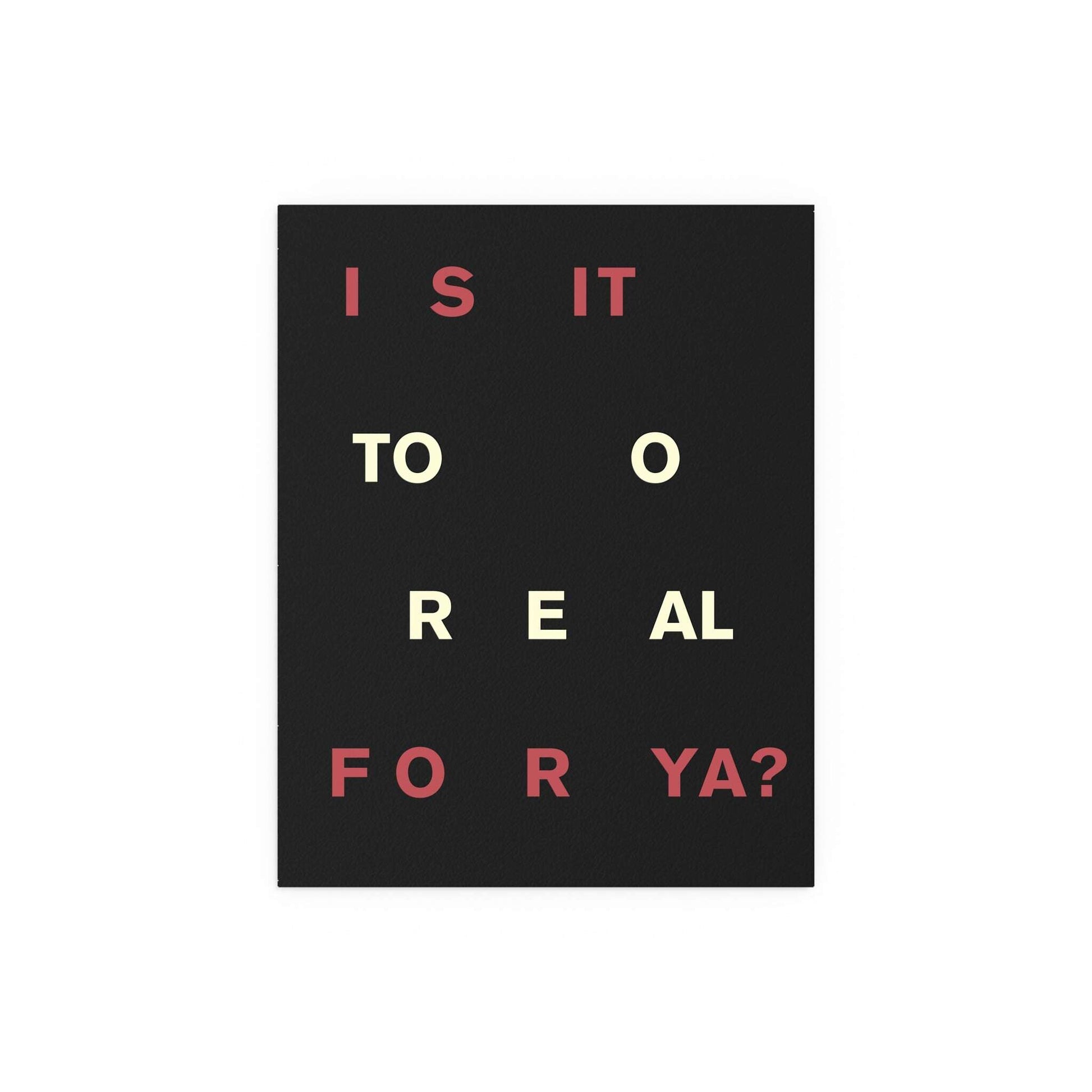 Colorful poster of Fontaines DC's "Too Real" album artwork by Glow On Prints, featuring vibrant artwork and bold typography.