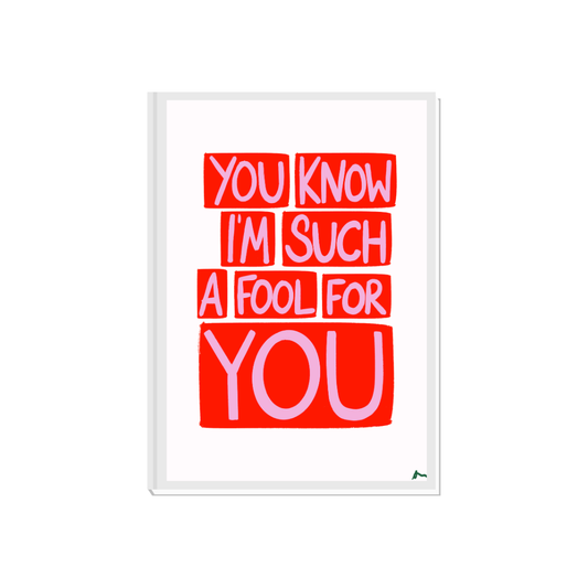 Cranberries lyric romantic print with red and pink maximalist design, featuring the phrase "You Know I'm Such a Fool For You" on fabric.