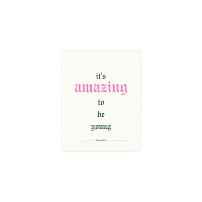 Off-white poster of Fontaines DC's "It's Amazing To Be Young" by Glow On Prints, featuring band artwork and bold text.