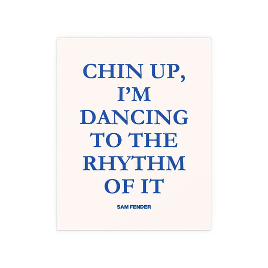 Blue and off-white poster of Sam Fender titled "Chin Up" by Glow On Prints, featuring a vibrant portrait of the singer.