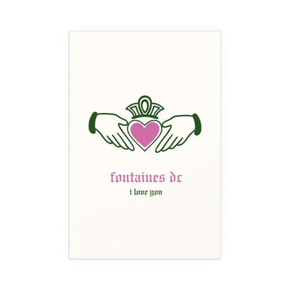 Irish Claddagh poster by Glow On Prints featuring Fontaines DC "I Love You" design in off-white, green, and pink colors.