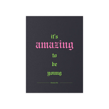 Colorful poster of Fontaines DC's "It's Amazing To Be Young" featuring black, green, and pink design by Glow On Prints.