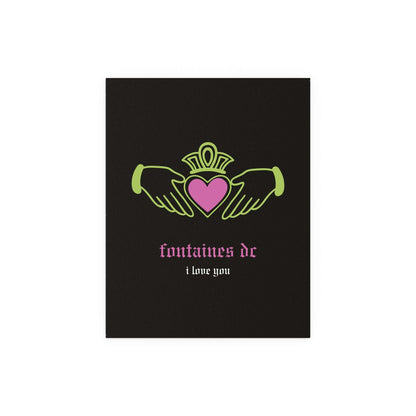 Irish Claddagh poster by Glow On Prints featuring Fontaines DC I Love You design in black, green, and pink colors.