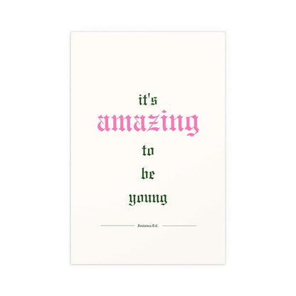 Off-white poster of Fontaines DC's "It's Amazing To Be Young" by Glow On Prints, featuring band artwork and vibrant design.