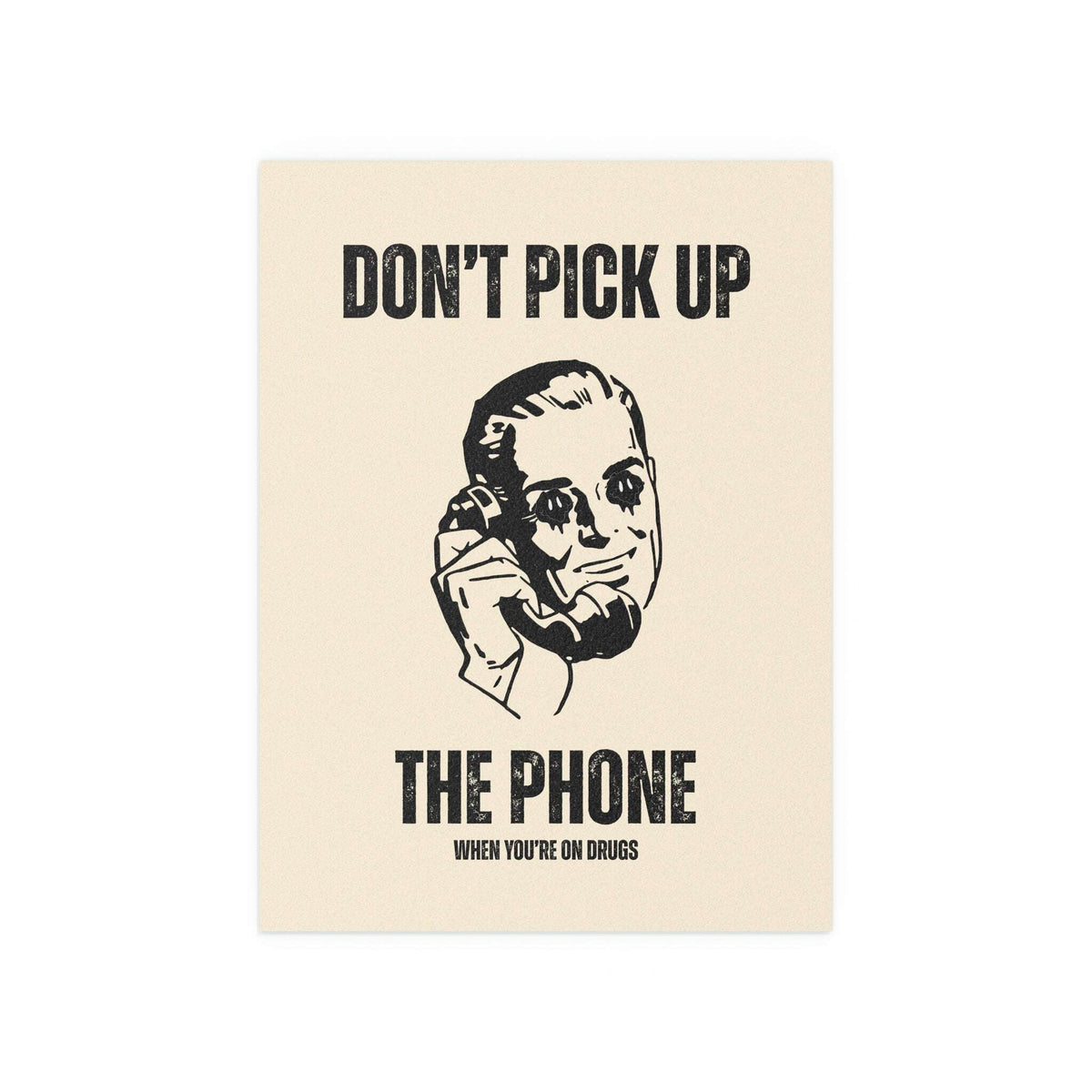 Military Gun "Don't Pick Up The Phone" poster by Glow On Prints featuring bold, graphic artwork with military-themed design.
