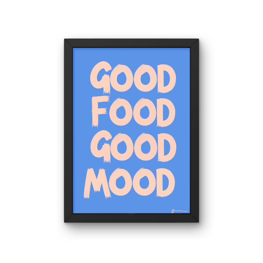 Blue kitchen typographic food and drink print by Peak Prints featuring the phrase "Good Food Good Mood" in bold lettering.