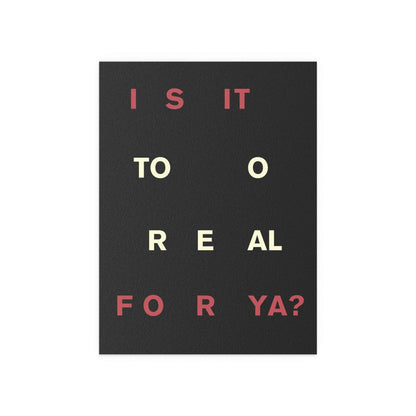 Colorful poster of Fontaines DC titled "Too Real" by Glow On Prints, featuring bold typography and vibrant artwork.