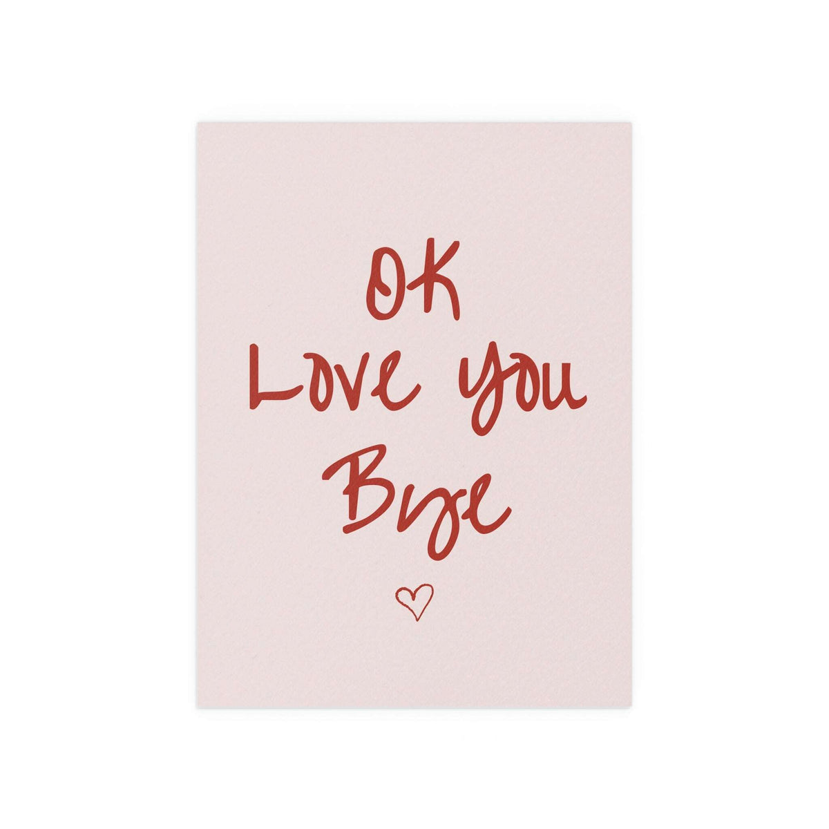 Olivia Dean "Ok Love You Bye" poster by Glow On Prints featuring bold typography on a white background.