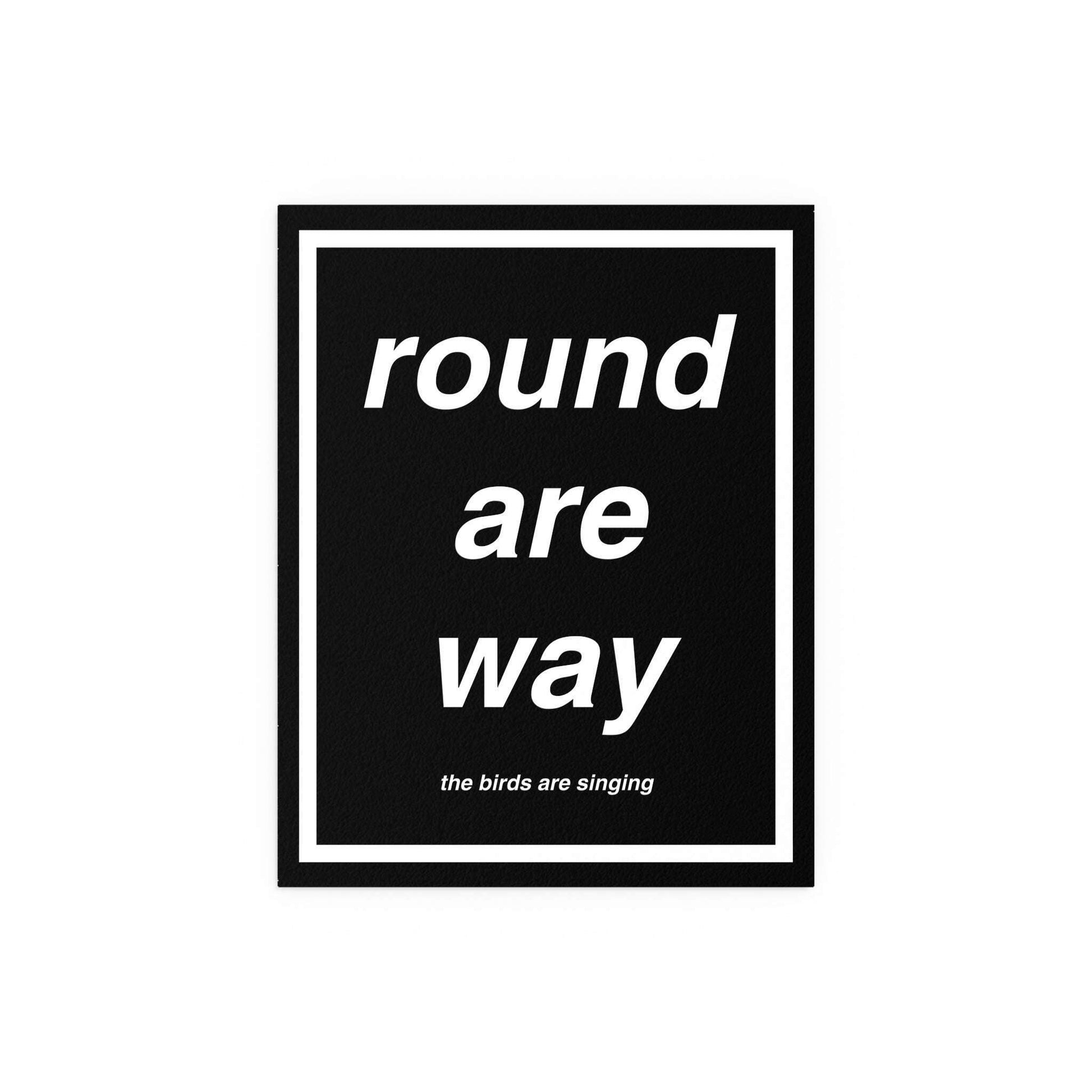 Round Oasis Are Way print poster by Glow On Prints featuring vibrant, abstract artwork on high-quality paper.