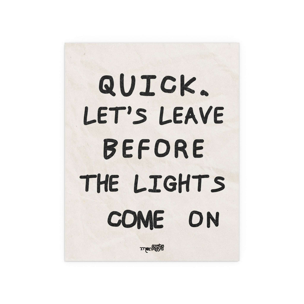 Arctic Monkeys poster titled "Leave Before the Lights Come On" by Glow On Prints, featuring band artwork and vibrant design.
