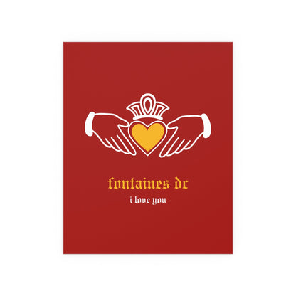 Irish Claddagh poster featuring Fontaines DC "I Love You" design in red and yellow colors, suitable for wall decor.