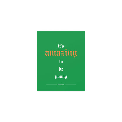 Tricolour poster of Fontaines DC's "It's Amazing To Be Young" by Glow On Prints, featuring bold text and vibrant colors.