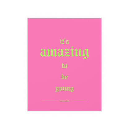 Pink Fontaines DC poster titled "It's Amazing To Be Young" by Glow On Prints, featuring band artwork on a wall.
