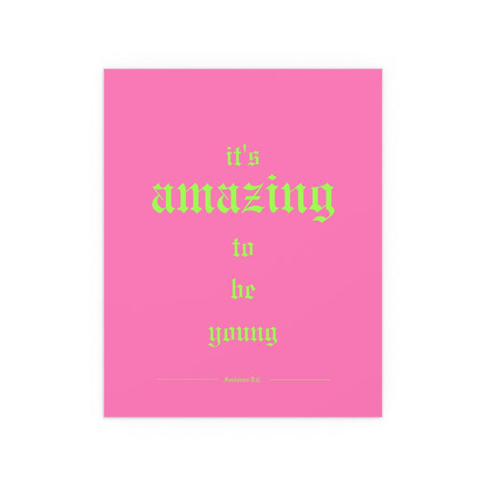 Pink Fontaines DC poster titled "It's Amazing To Be Young" by Glow On Prints, featuring band artwork on a wall.
