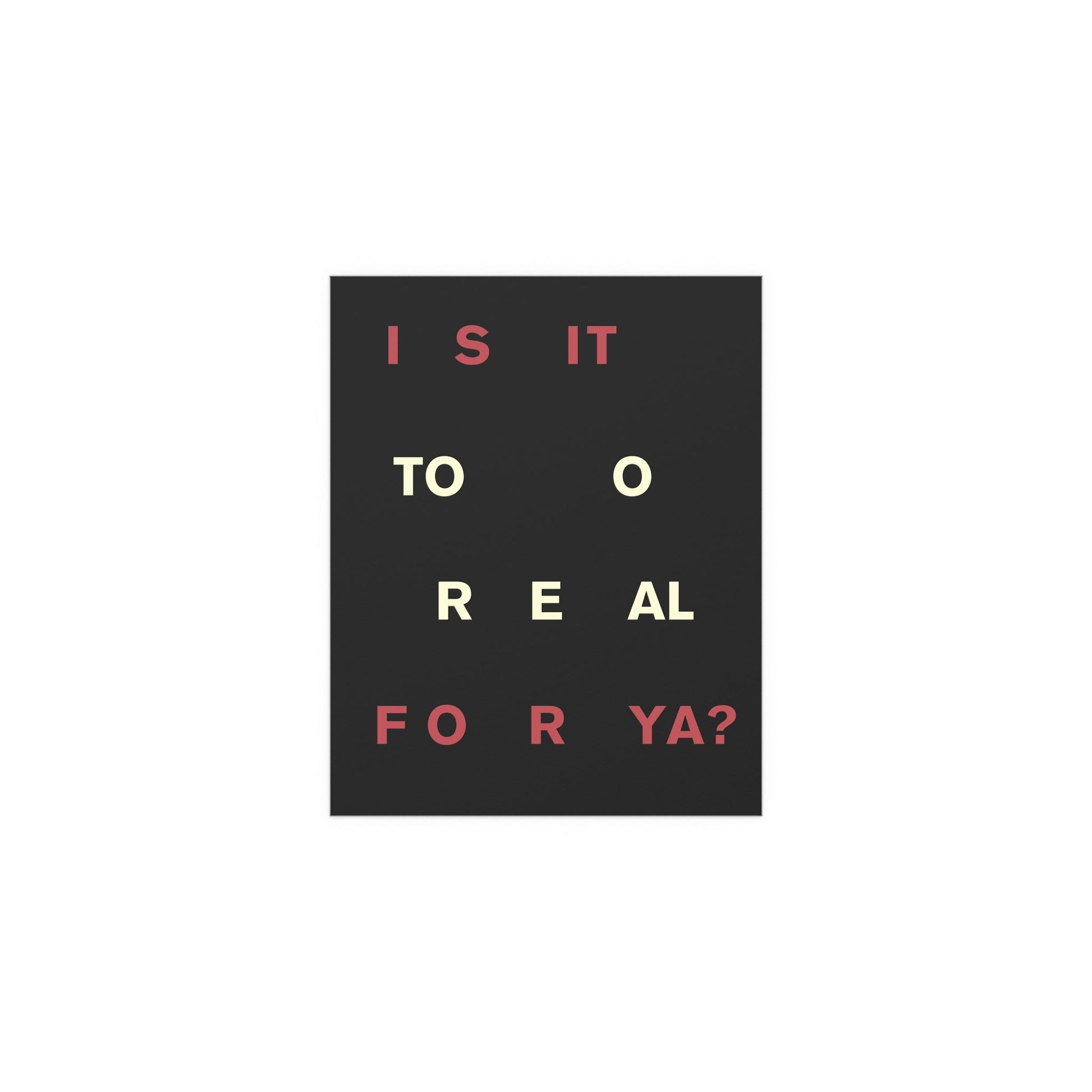 Fontaines DC Too Real poster by Glow On Prints featuring band artwork on a vibrant print.