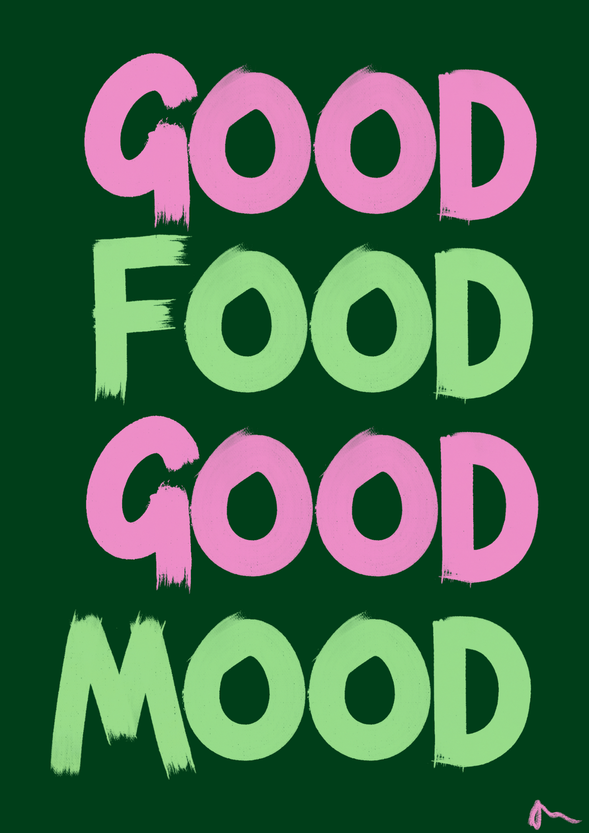A4-sized Peak Prints kitchen wall art featuring bold pink and green maximalist typographic design with the phrase "Good Food Good Mood."