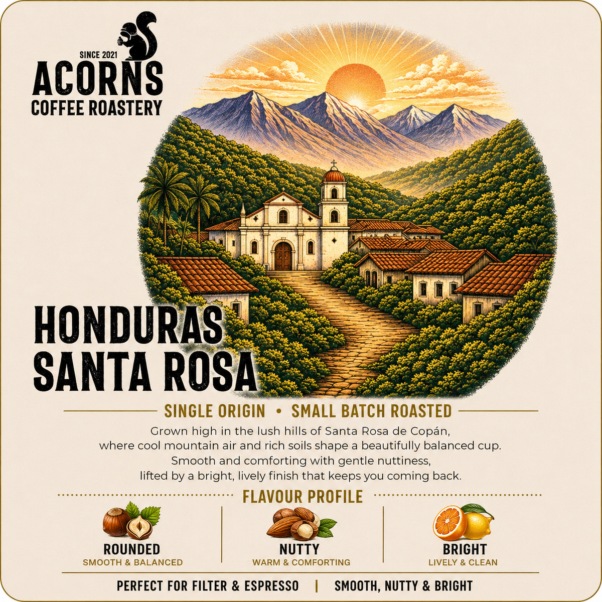 Medium roast Honduras Santa Rosa coffee beans from Acorns Coffee & Cake, with nutty and bright flavor profile.