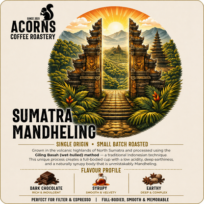 Medium roast Sumatra Mandheling coffee from Acorns Coffee & Cake, showing a bag of earthy, giling-basah brewed coffee beans.