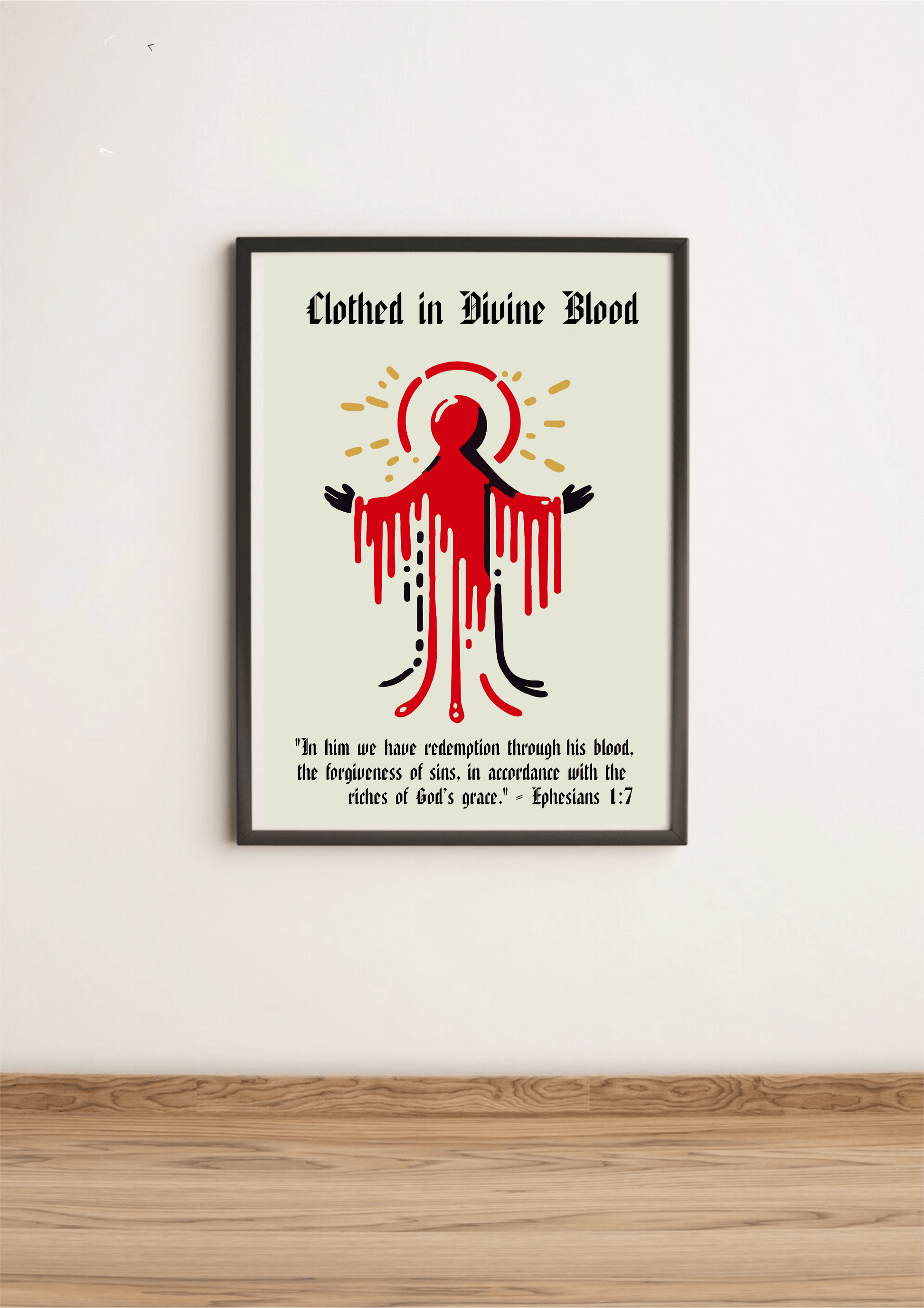 Print of "Clothed in Divine Blood" featuring Ephesians 1:7 by KEOLIX, showcasing religious artwork with vibrant colors.