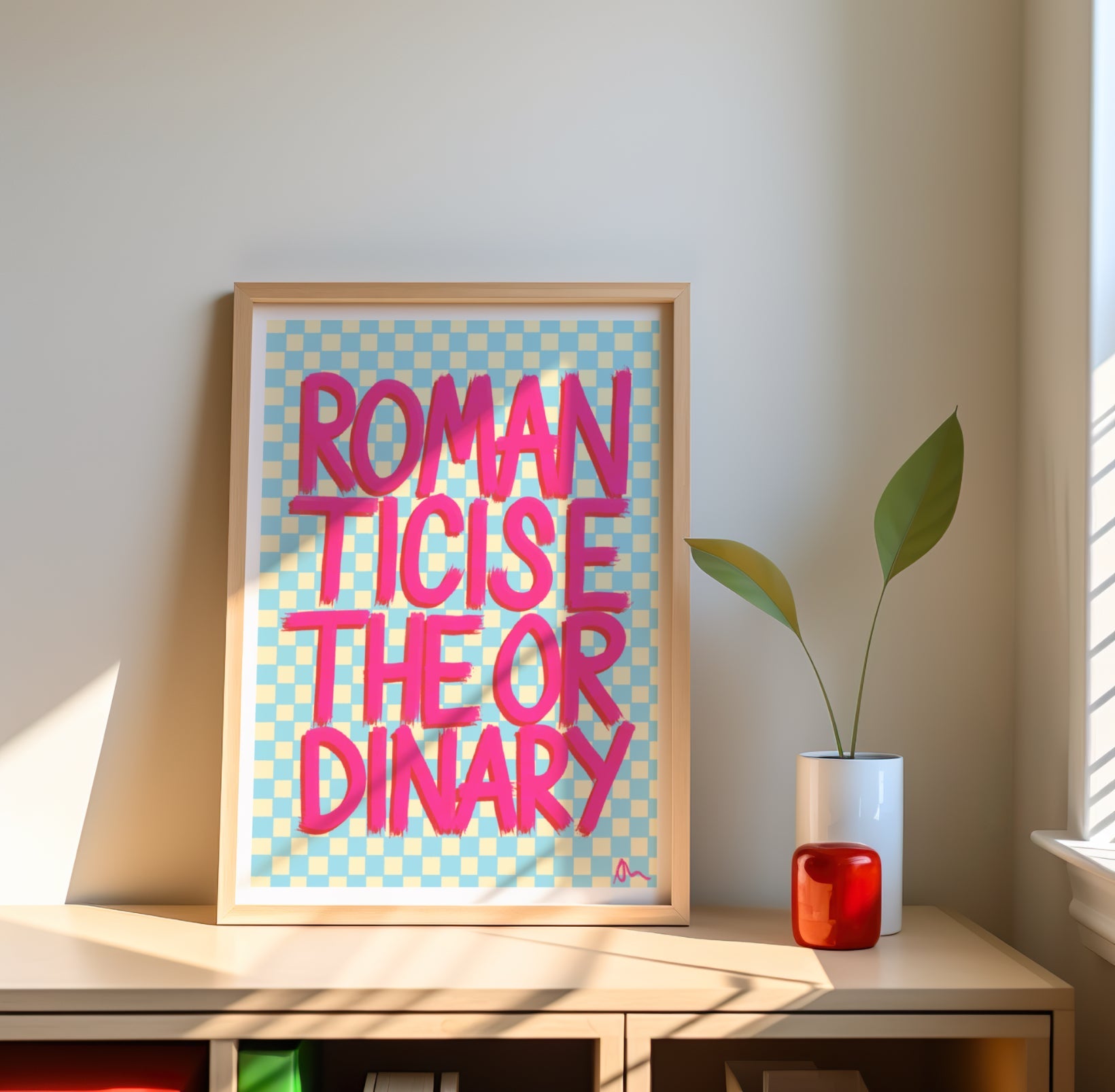 Pink and blue typographic maximalist poster featuring the phrase "Romanticise The Ordinary" by Peak Prints.