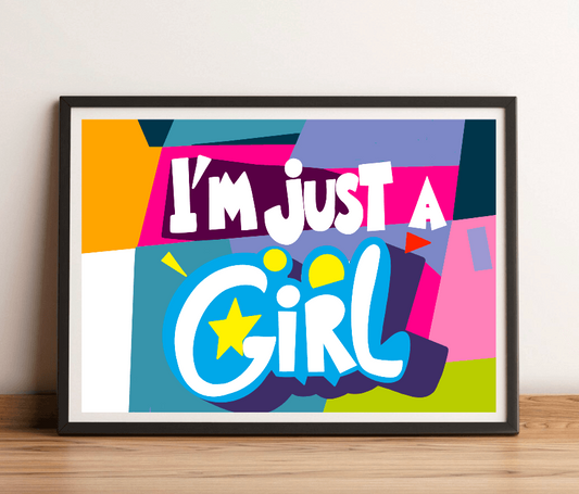 KEOLIX "I'm Just a Girl" print featuring bold, artistic typography on a white background, perfect for wall decor.