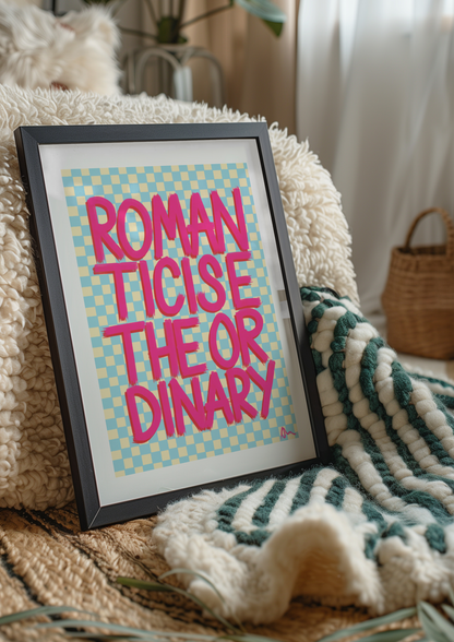Pink and blue typographic maximalist print poster featuring romantic and relatable quotes by Peak Prints.