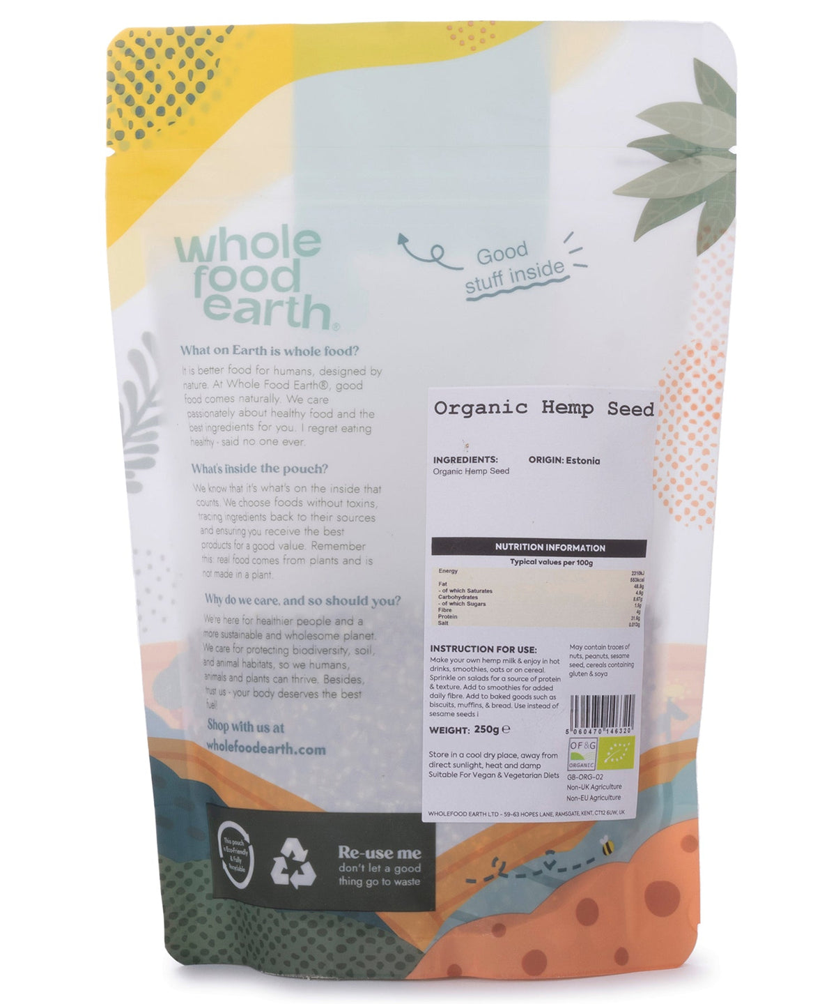 Organic hemp seeds from Whole Food Earth, small 250g bag, showing fresh, green hemp seeds in a clear package.