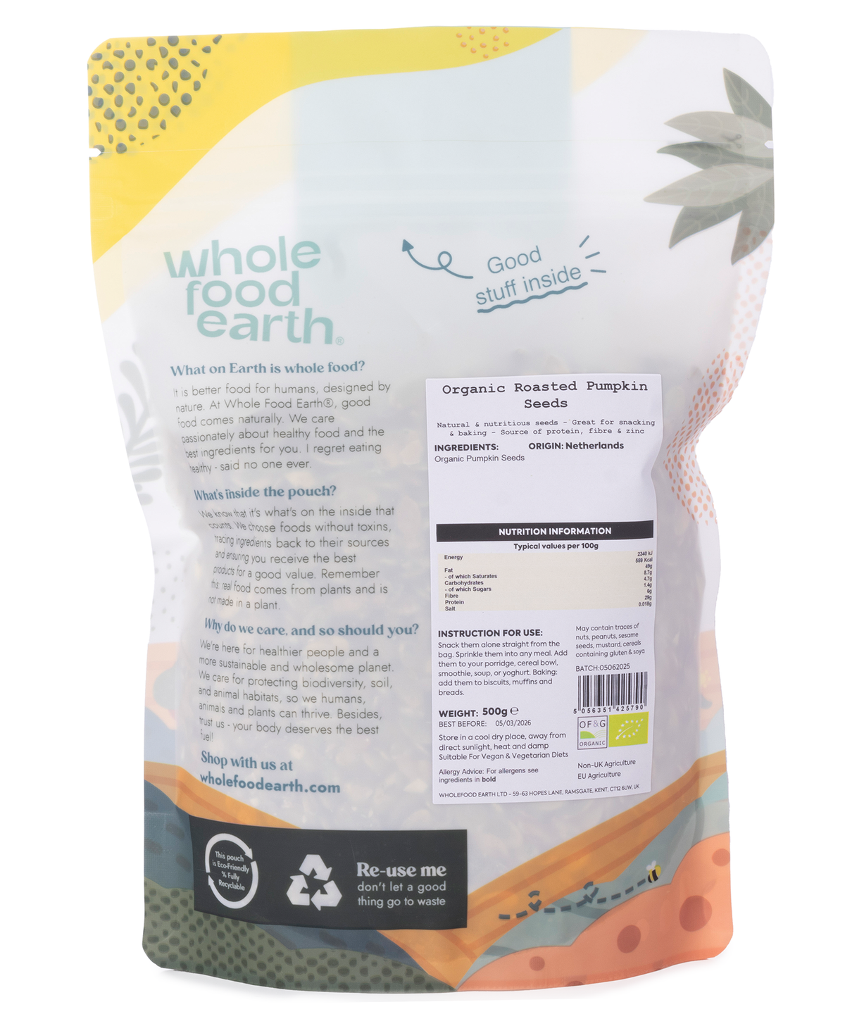 Organic roasted pumpkin seeds by Whole Food Earth, showing a close-up of golden, crunchy pumpkin seeds in a 500g package.