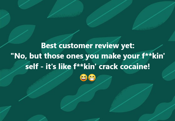 Customer review comenting on how moreish Original Chilli is!
