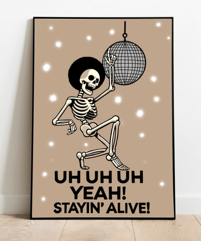 KEOLIX Staying Alive skeleton print art featuring a detailed skeleton design on high-quality print paper.