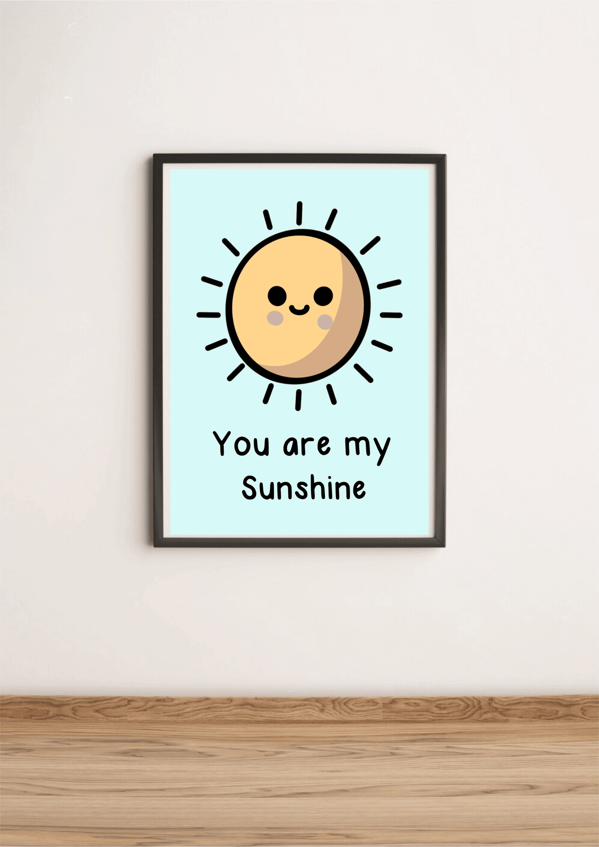 Blue "You Are My Sunshine" print by KEOLIX featuring vibrant lettering on textured paper.