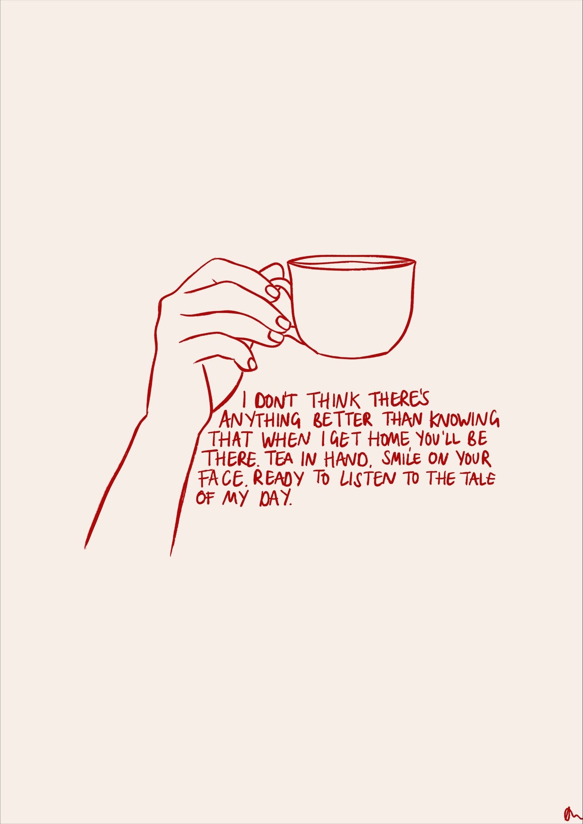 Romantic quote print titled "Anything Better" by Peak Prints, featuring a cozy cup of tea illustration on a textured background.