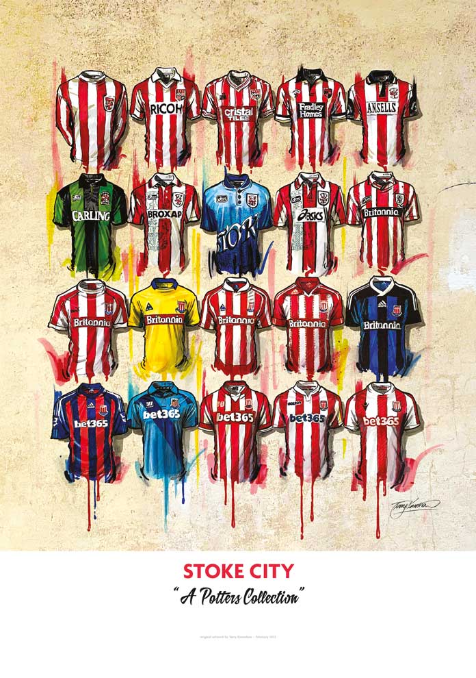 Limited edition signed print of Stoke City FC shirts by Terry Kneeshaw Art, featuring detailed artwork of classic team jerseys.